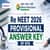 NTA Re NEET 2026 Provisional Answer Key: Direct Download Link at neet.nta.nic.in